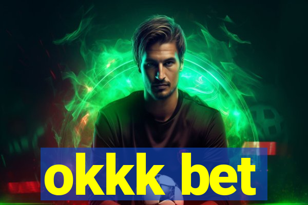 okkk bet